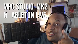 MPC Studio Mk2 in Ableton Live