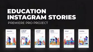 Education - Instagram Stories Premiere Pro Templates