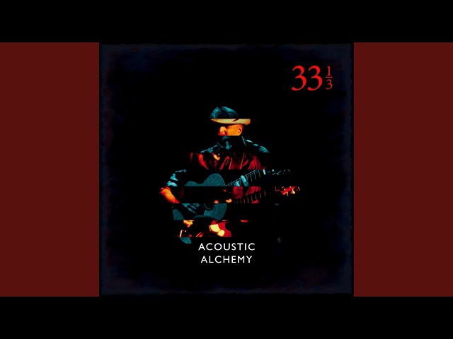 Acoustic Alchemy - Blues For Mr. Mu