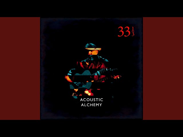 Acoustic Alchemy - Blues For Mr. Mu