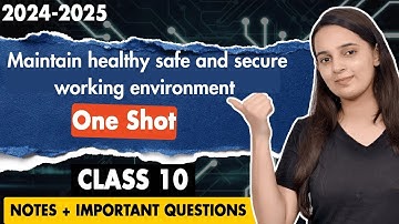 Maintain Healthy Safe and Secure Working Environment Class 10  Information Technology Code 402