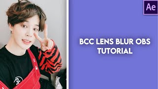 Bcc lens blur obs || after effects