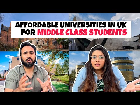 Low Fees Universities In UK | Study In UK In Budget | Affordable Universities In UK