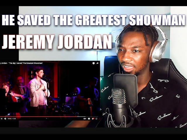 Jordan - "The day I 'The Greatest Showman'"| REACTION **AS GOOD AS THE MOVIE!** YouTube