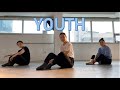 [Contemporary-Lyrical Jazz] Youth - Daughter Choreography. MIA