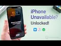 iPhone Unavailable/Security Lockout? 4 Ways to Unlock It If You Forgot Your Passcode