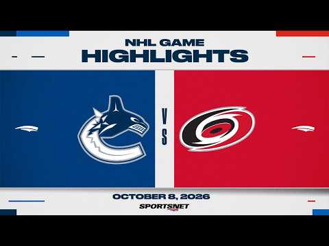 NHL Highlights | Canucks vs. Hurricanes - October 8, 2026