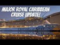 MAJOR CRUISE UPDATE! Royal Caribbean Returns and Vaccines on Cruise Ships | Huge Cruise News!