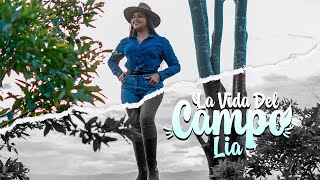 La Vida del Campo - Lia (Video Oficial) - YouTube