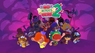 No Heroes Here 2 - Cinematic Trailer