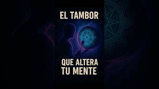 El Tambor Que Altera Tu Mente #SabiasQue #Misterio #Curiosidades #Sound #Trance