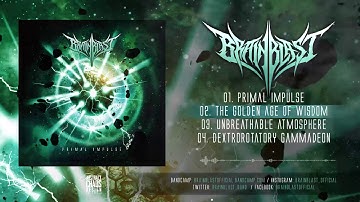 BRAINBLAST - " PRIMAL IMPULSE " FULL EP STREAMING 2020