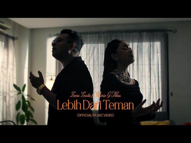 Zara Leola u0026 Mario G Klau - Lebih Dari Teman (Official Music Video) class=