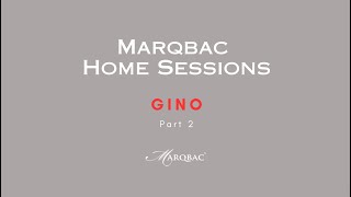 Gino - Soft Spot - Marqbac Home Sessions (Part 2)