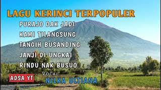 Kumpulan Lagu Kerinci - Voc. Nilka - Keindahan Alam