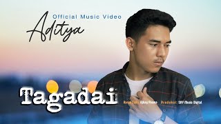 Aditya - Tagadai