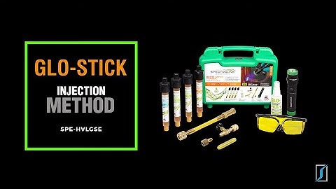 How to use AC Dye to Find Leaks: Spectroline GLO- STICK™ Method
