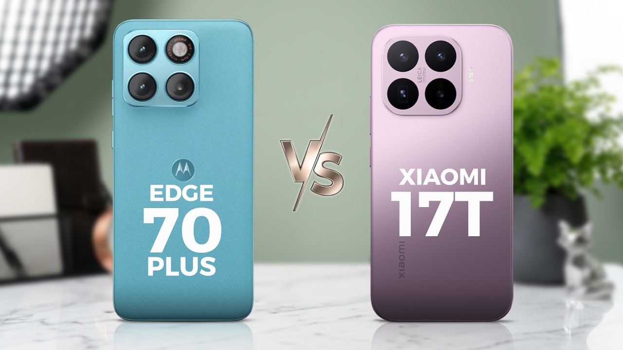 MOTOROLA EDGE 70 PLUS VS XIAOMI 17T - YouTube