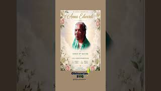 Anna Edwards | Funeral Announcement #ObituariesSVG #Obituaries #SVG