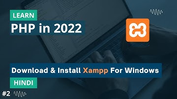 How To Download & Install Xampp For Windows 10/8/7 | Download Xampp Server in PC/Laptop #2
