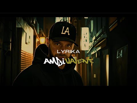 LyrikA - Ambivalent (Offizielles Musikvideo)