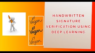 Handwritten Signature Verification using Deep Learning