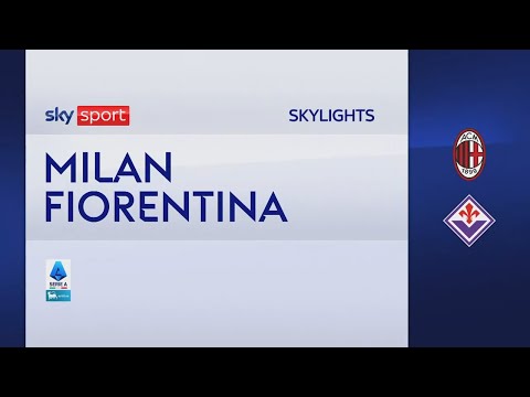 Video Milan-Fiorentina 2-1: gol e highlights | Serie A