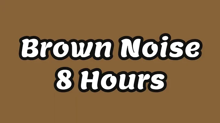 Brown Noise 8 Hours, for Relaxation, Sleep, Studying and Tinnitus