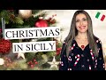 CHRISTMAS in SICILY! Enjoy the HOLIDAYS like a SICILIAN!