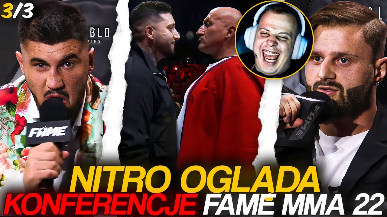 NITRO OGLĄDA KONFERENCJĘ FAME MMA 22 [3/3] | NAJLEPSZE MOMENTY