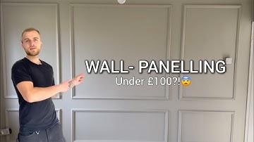 How To Fit Wall Panelling For Under £100 | Step By Step Guide