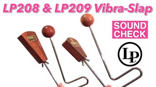 【SOUND CHECK】LP208 & LP209 Vibra-Slap Ⅱ / LP【VIBRASLAP】