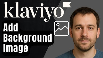 How to Add Background Images to Your Email in Klaviyo (2025 Step-by-Step Tutorial for Beginners)