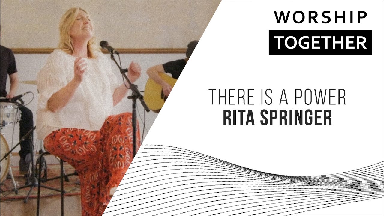 There Is A Power // Rita Springer // New Song Cafe YouTube
