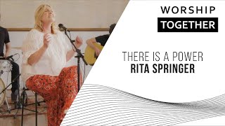 Video thumbnail of "There Is A Power // Rita Springer // New Song Cafe"