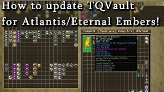How To Update Tqvault To Work With Atlantis And Eternal Embers Expansions Of Titan Quest Youtube