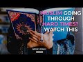 IF YOU'RE HAVING HARD TIMES IN LIFE WATCH THIS - A MUSLIMAHS PERSPECTIVE