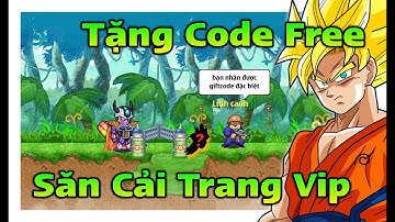 Ngọc Rồng Blue | Phát Giftcode Miễn Phí , Săn Cải Trang Sức Đánh Siêu Vip [dekaivang Tập 54]