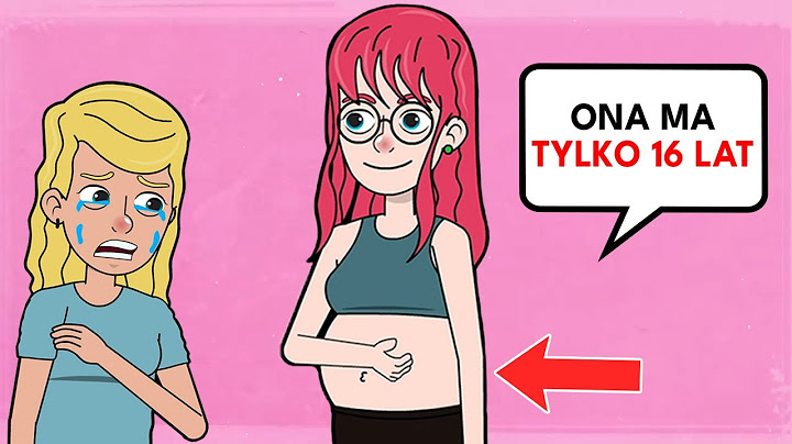 Moja najlepsza przyjaciółka zaszła w ciążę w szkole