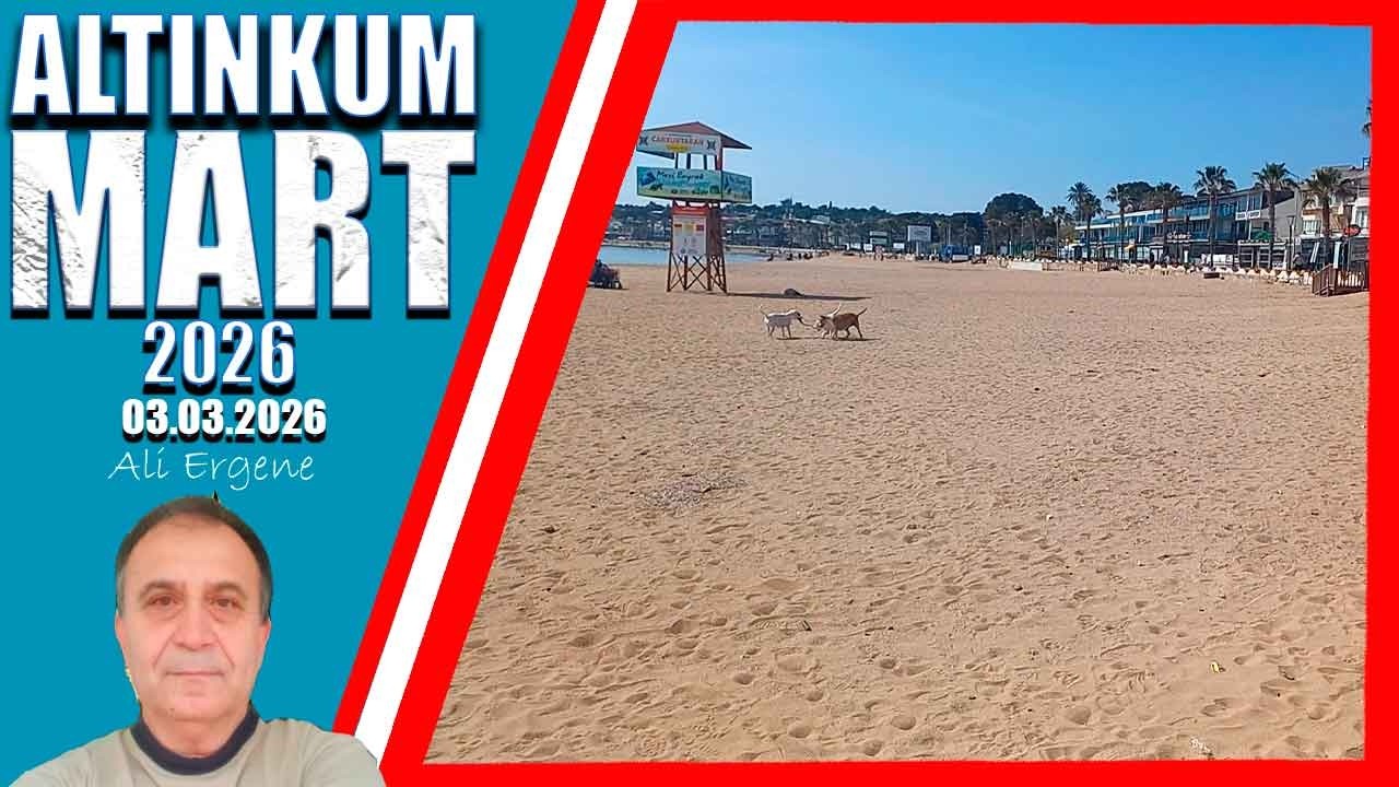 Didim Altınkum mart 2026 | Turkin Uutiset ᴴᴰ