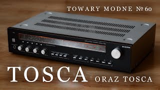 Tosca oraz Tosca [TOWARY MODNE 60]