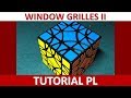 Window grilles II cube TUTORIAL PL