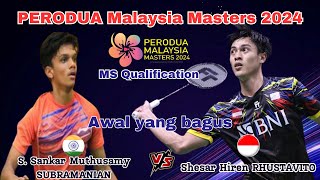 Shesar Hiren RHUSTAVITO (INA) vs SUBRAMANIAN (IND) | Qualification Malaysia Masters 2024