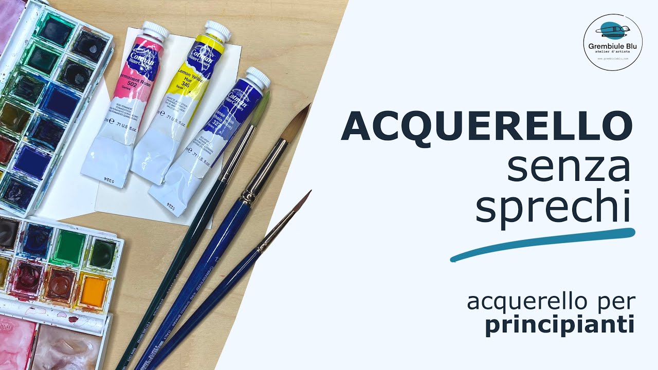 Acquerello per principianti: da dove iniziare (senza sprecare soldi) 💸
