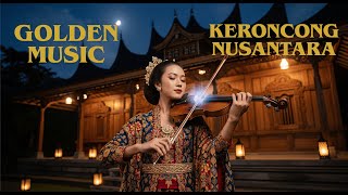 Full Album Keroncong Indonesia Terbaik  Lagu Keroncong Sepanjang Masa