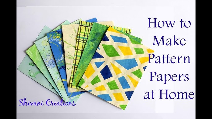 How to make Pattern Paper at Home/ 7 styles of making Pattern Paper 