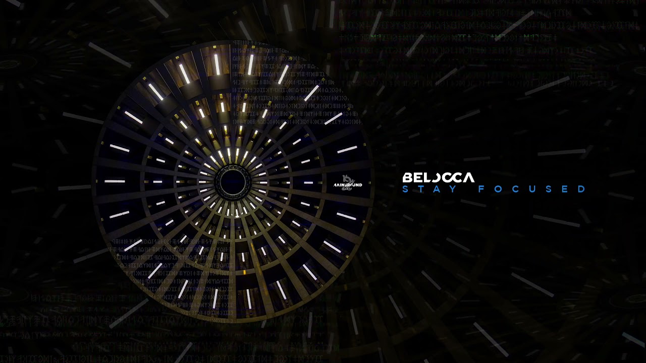 Belocca - Stay Focused