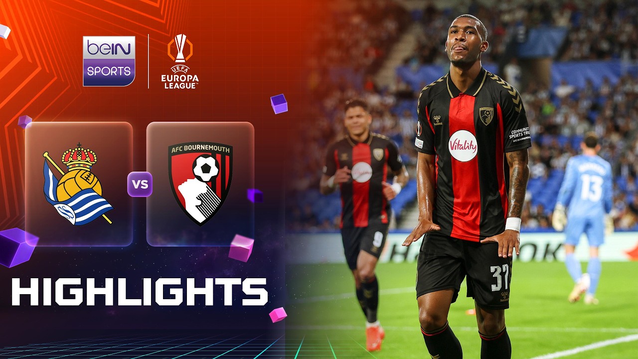 Real Sociedad 1-2 Bournemouth | Europa League 26/27 Match Highlights