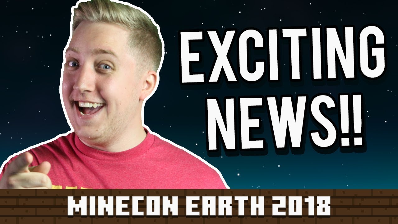 EXCITING NEWS!! - Minecon Earth 2018 