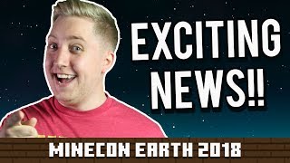Exciting News - Minecon Earth 2018